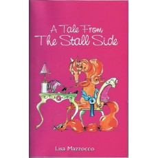 A Tale From The Stall Side by Lisa Mazzocco (Paperback)